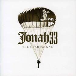 Jonah33 : The Heart of War